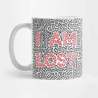 I AM LOST - In the Light Mug